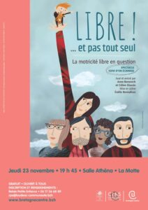 Conférence spectacle : libre … et pas tout seul