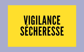 Arrêté préfectoral : mise en vigilance sécheresse de l’ensemble du département